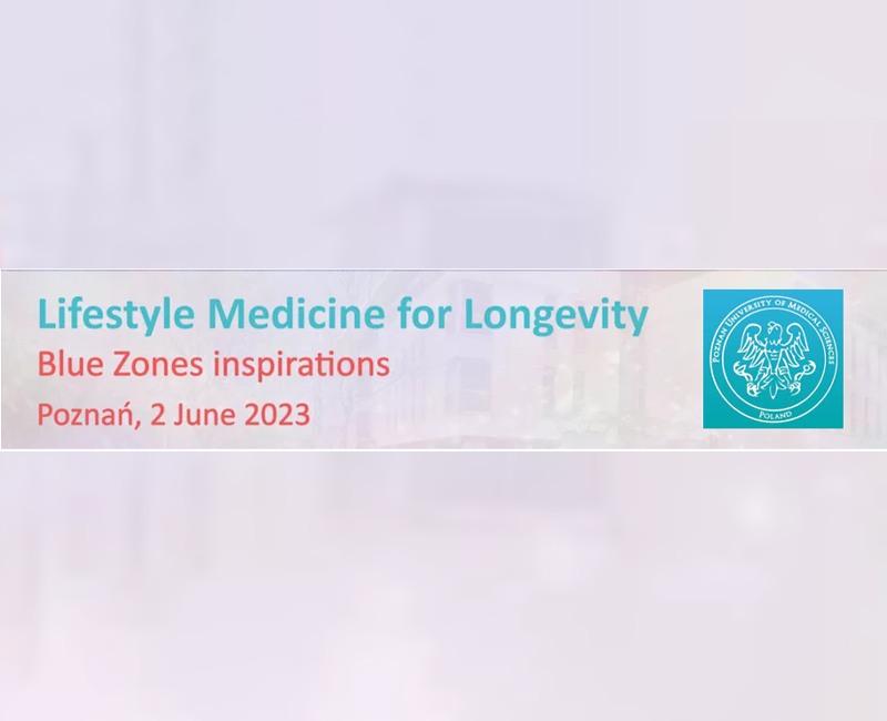 1st Scientific Conference “Lifestyle Medicine for Longevity. Blue Zones inspiration”