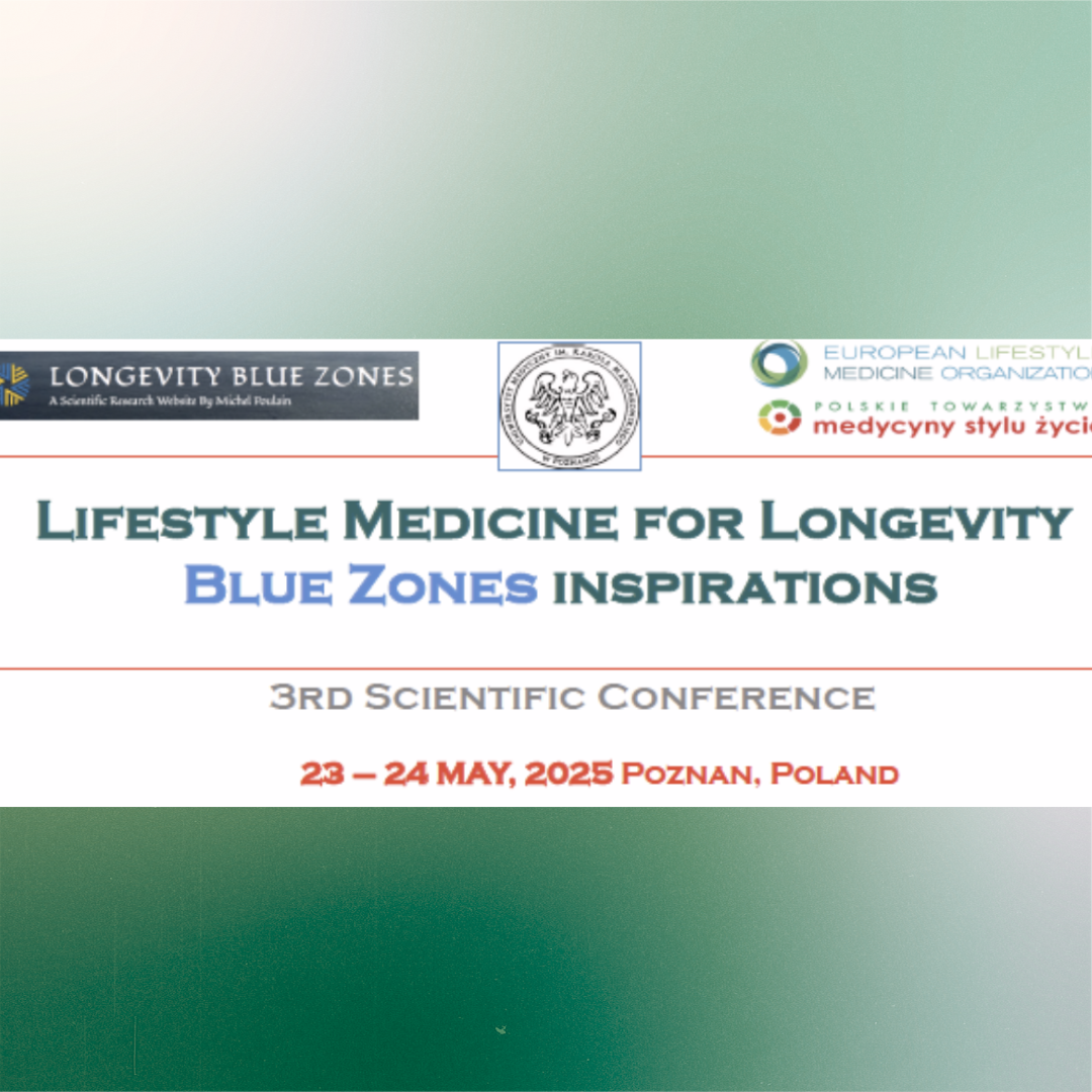 3rd Scientific Conference “Lifestyle Medicine for Longevity. Blue Zones inspiration”